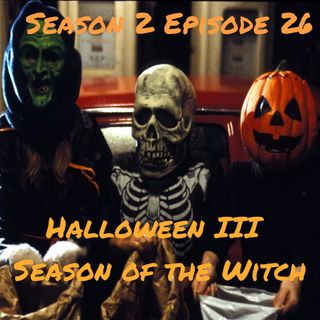 Halloween III: Season of the Witch - 1982 Episode 26