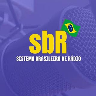sbR - Sistema Brasileiro De Rádio 🔊🇧🇷