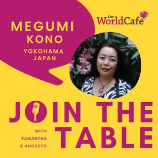 Join the Table S01E03 - Meg 河野恵