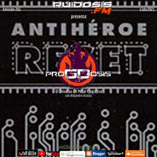 proGDosis 261 - 11dic2021 - Antiheroe