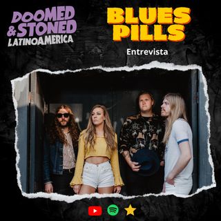 ENTREVISTAS: Blues Pills (2022)