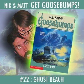 #22: Ghost Beach