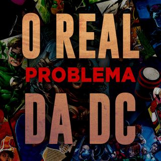 DCEU | O Real problema da DC nos cinemas e os riscos de The Batman