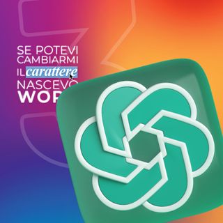 Ep. 284 - Che mi ricorda Chat GPT? 🧿