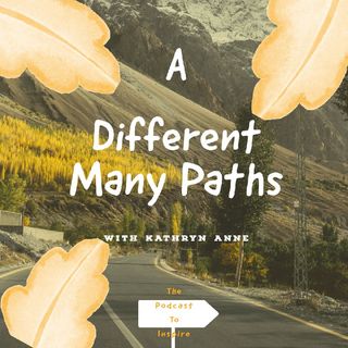 Kathryn Anne - A Different Many Paths