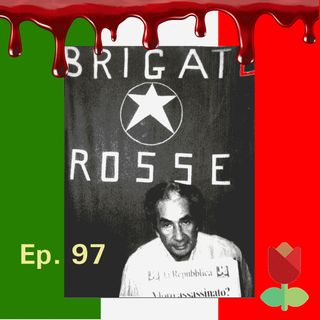 Ep. 97 - Storia: le brigate rosse  🇮🇹 Luisa's Podcast