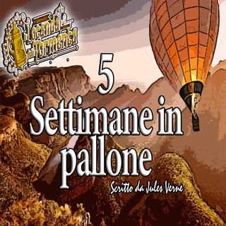Audiolibro 5 Settimane in Pallone - Jules Verne