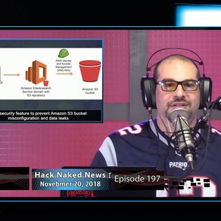 Hack Naked News #197 - November 20, 2018