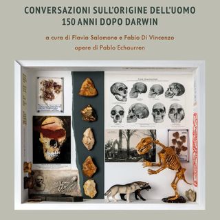 Flavia Salomone "Conversazioni sull'origine dell'uomo 150 anni dopo Darwin"