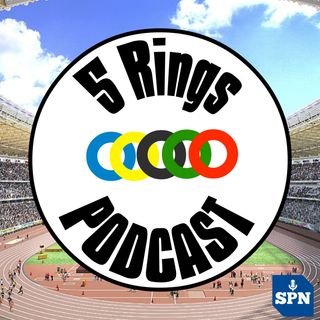 5 Rings Podcast - Road To Tokyo March 24th 2020 Tokyo 2020 Is Officially Postponed by the IOC