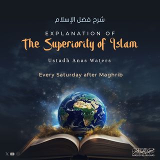 Fadl al-Islam (The Superioroty of Islam)