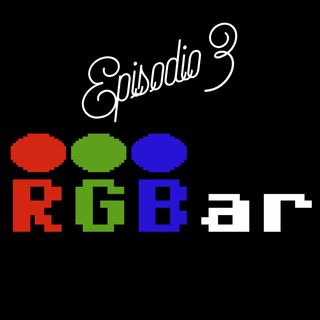 RGBar - Episodio 3