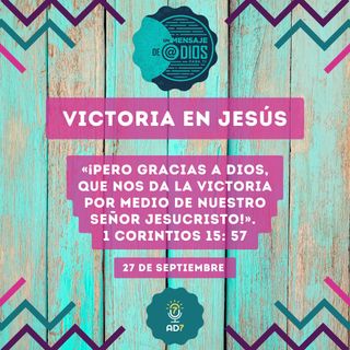 27 de septiembre - Un Mensaje De @Dios Para Ti - Devocional de Jóvenes - Victoria en Jesús