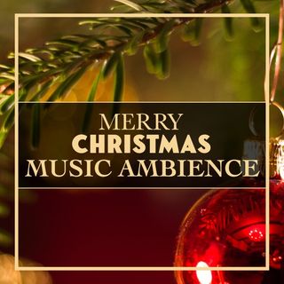 Merry Christmas Music Ambience | 1 Hour