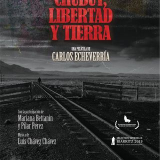 CHUBUT, LIBERTAD Y TIERRA