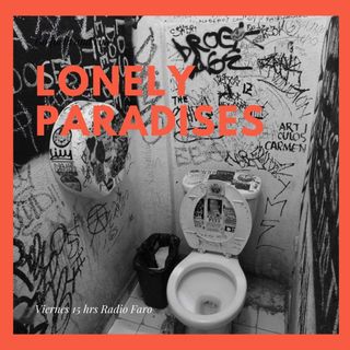 Ce. Lonely Paradises