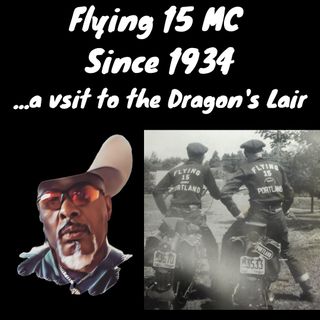 The Flying 15 MC (Since 1934) Visits The Dragon's Lair