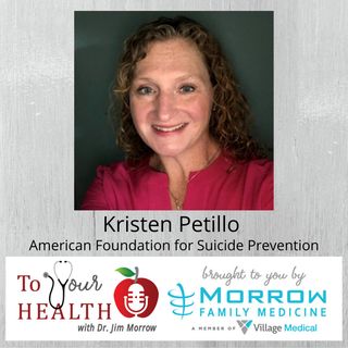 Suicide Prevention: An Interview with Kristen Petillo, American Foundation for Suicide Prevention