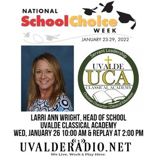 Larri Ann Wright / Uvalde Classical Academy (School Choice Week 2022)