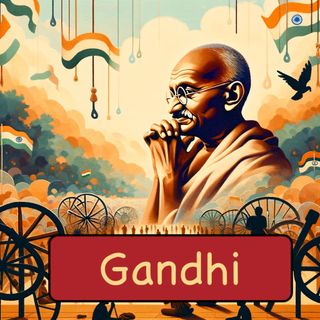 Gandhi - Mahatma Gandhi Audio Biography