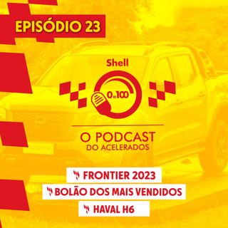 NOVA FRONTIER FICOU BONITA? + SUV que roda 200 km no modo elétrico no Brasil | Shell 0 a 100 #23