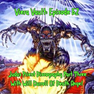 Episode 62 Judas Priest Discography With Will Carroll of Death Angel (Part 3)