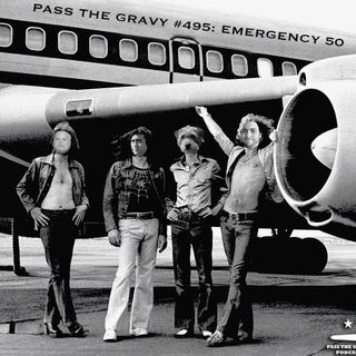 Pass The Gravy #495: Emergency 50