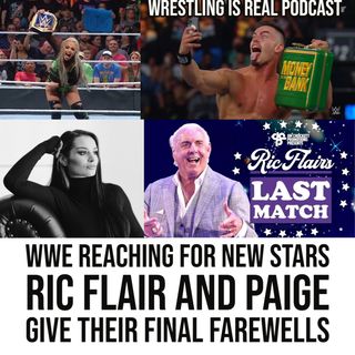 WWE Reaching for New Stars | Ric Flair and Paige Give Final Farewells (ep.704)
