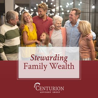 Stewarding Family Wealth