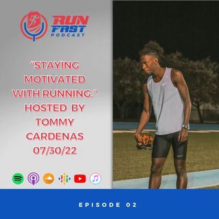 Episode 2: Staying motivated with running
