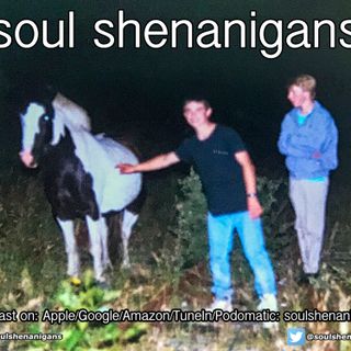 Episode 594: EP 594 ::: Soul Shenanigans ::: 2021 March 21st
