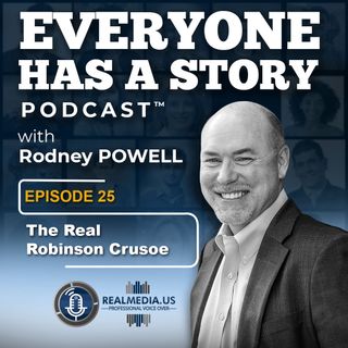 Episode 25 :  The Real Robinson Crusoe