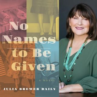 Author Julia Brewer Daily - No Names To Be Given