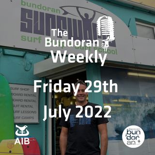 196 - The Bundoran Weekly - Friday 29th July 2022