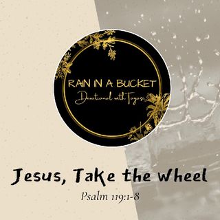 Jesus, Take The Wheel