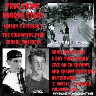 S6E2: The Columbine High School Massacre