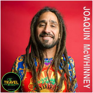 Joaquin McWhinney reggae activist - Ep. 227