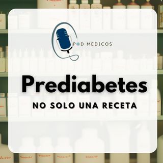 Prediabetes: no solo una receta