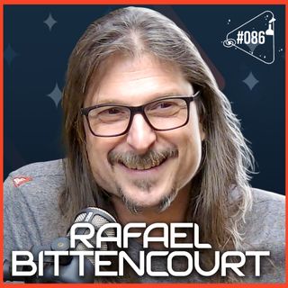 RAFAEL BITTENCOURT - Ciência Sem Fim #86