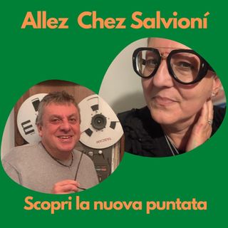 Allez chez Salvioni 13 Novembre 2022