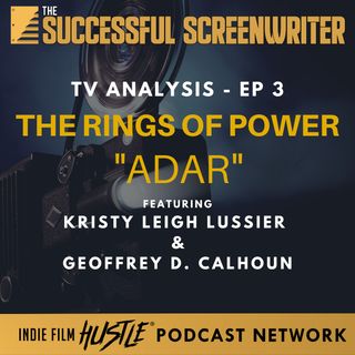 Ep 148 - The Rings Of Power "Adar" with Kristy Leigh Lussier
