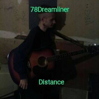 78Dreamliner - Distance (Official Audio)