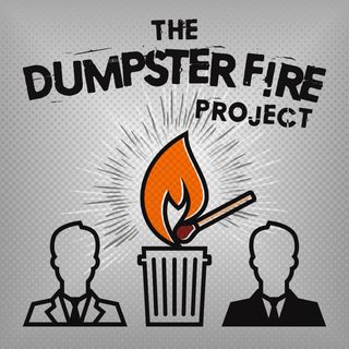 Episode 33: Entrepreneurial Dumpster Fire [One Year Anniversary]