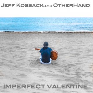 Imperfect Valentine - Jeff Kossack and Nick Kirgo on Big Blend Radio