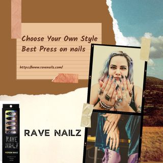 Which Nails Are Better, Press On Nails or Acrylic? Rave Nailz