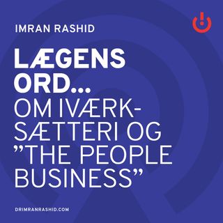 Om iværksætteri og "the people business" - Mads Faurholt