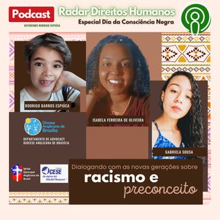 #048 - Dialogando com as novas gerações sobre racismo e preconceito