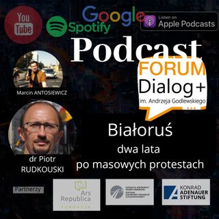 #16 Białoruś dwa lata po masowych protestach