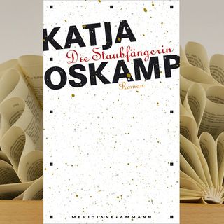 12.01. Katja Oskamp - Die Staubfängerin (Kerstin Morgenstern)