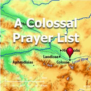 A Colossal Prayer List